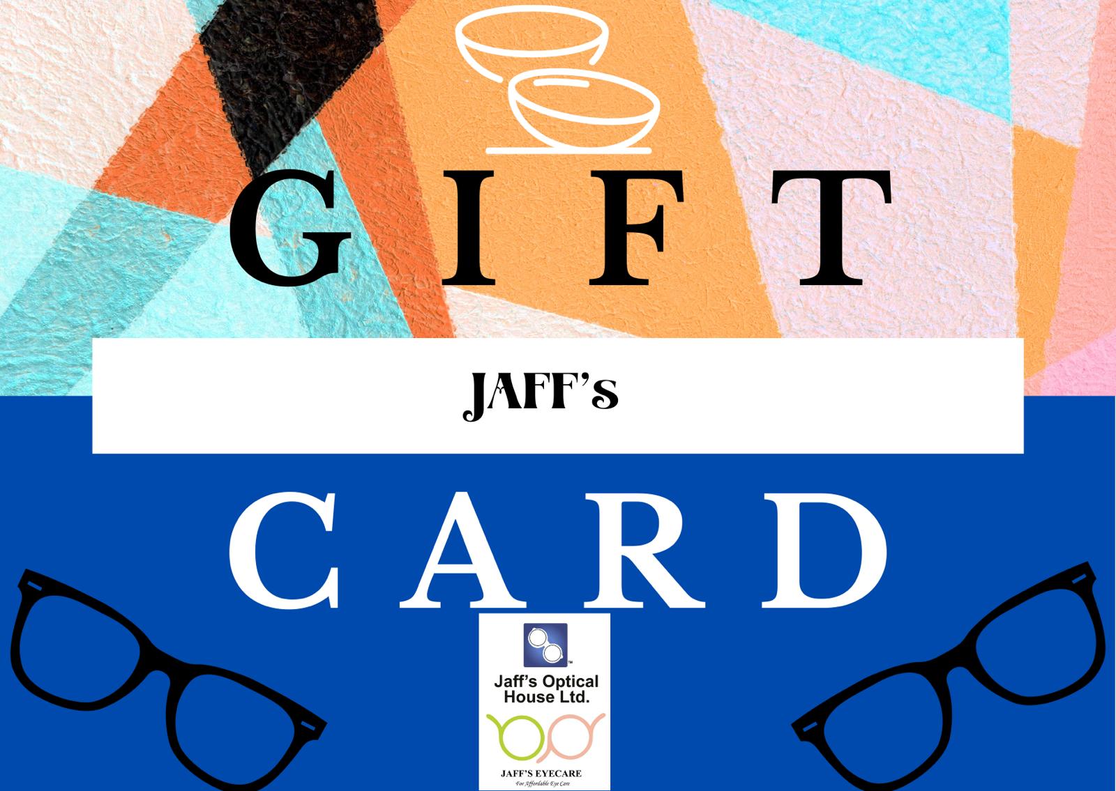 Gift Card Jaff's Optical House